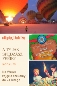 Konkurs "A Ty jak spędzasz ferie?"
