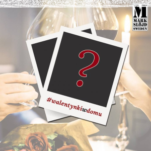 Konkurs walentynkowy od MARKSLÖJD! do godz. 22:00