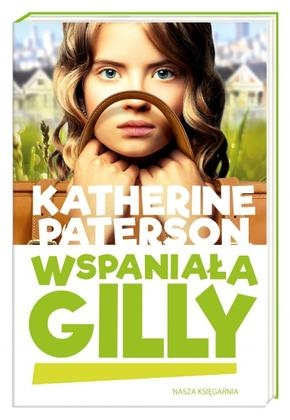 Konkurs "Wspaniała Gilly - Katherine Paterson"