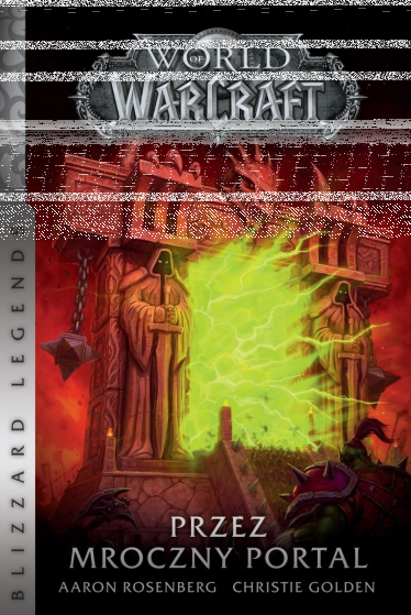 Konkurs "World of Warcraft: Przez mroczny portal" do godz. 12:00