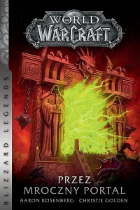 Konkurs "World of Warcraft. Przez Mroczny Portal"