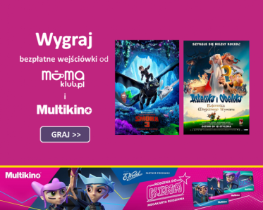 Konkurs "Co tydzień wejściówki do Multikina od mamaklub.pl"