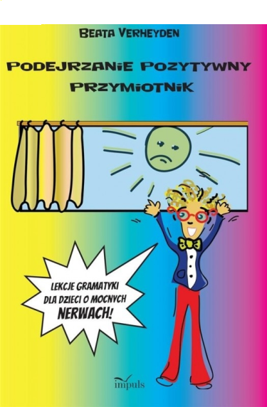 Wygraj książkę "Podejrzanie pozytywny przymiotnik"
