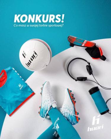 Konkurs fotograficzny "Huari sport - co masz w swojej torbie sportowej?"