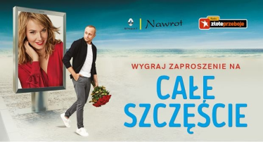 Wygraj zaproszenie na Całe Szczęście