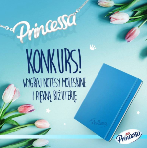 Konkurs fotograficzny "Dzień kobiet z Princessa"