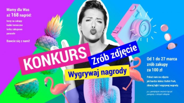 Konkurs fotograficzny "Outlet Park Szczecin Zrób zdjęcie i wygraj"
