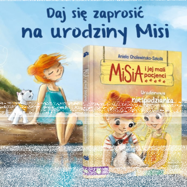 Konkurs "Urodzinowe życzenia dla Misi"