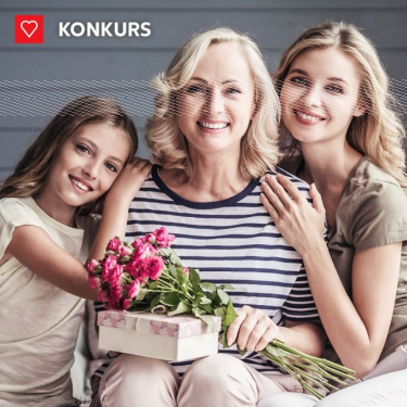 Konkurs "W byciu kobietą najbardziej kocham..."