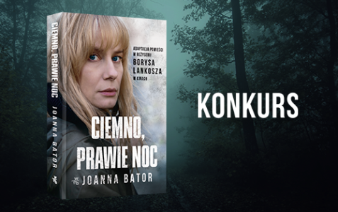 Konkurs "Ciemno, prawie noc"