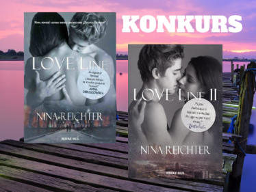 Konkurs "Love line – wygraj pakiet dwóch książek"
