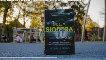 Konkurs "Moja siostra – Michelle Adams"