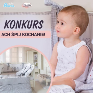 Konkurs fotograficzny "Ach śpij Kochanie!"