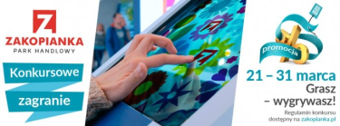 Kraków: Konkurs "Konkursowe zagranie" Park Handlowy Zakopianka