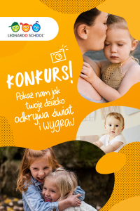 Konkurs fotograficzny "Pokaż nam jak Twoje dziecko odkrywa świat"