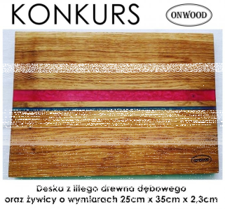 Wygraj dębową deskę