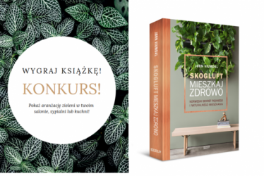 Wygraj książkę "Skogluft. Mieszkaj zdrowo" Jørna Viumdala