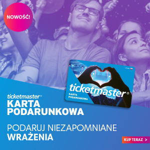 Wygraj Kartę Podarunkową od Ticketmaster