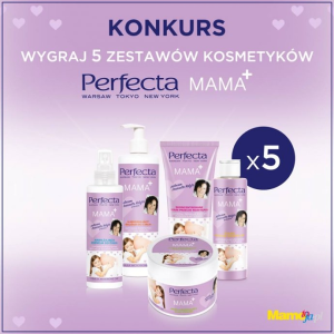 Konkurs "Perfecta Mama"