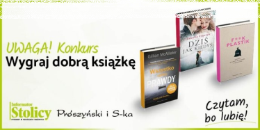 Warszawa: Wygraj książkę Wydawnictwa Prószyński i Ska pt. "Wszystko oprócz prawdy"