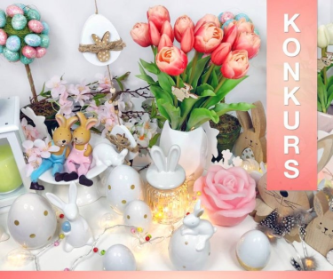 Konkurs fotograficzny od KiK "Rozdajemy dekoracje wielkanocne"