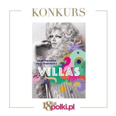 Wygraj książkę Izy Michalewicz i Jerzego Danilewicza "Villas"