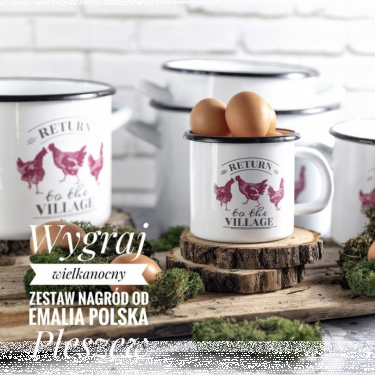 Wygraj wielkanocny zestaw nagród od Emalia Polska Pleszew