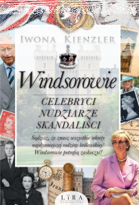 Wygraj książkę "Windsorowie. Celebryci, nudziarze, skandaliści"