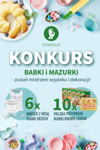 Konkurs "Babki i mazurki - zostań mistrzem wypieku i dekoracji"