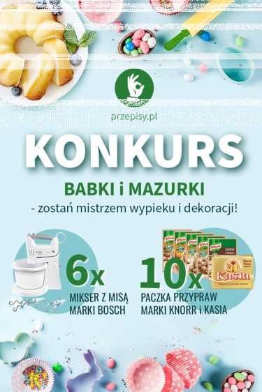 Konkurs "Babki i mazurki - zostań mistrzem wypieku i dekoracji"