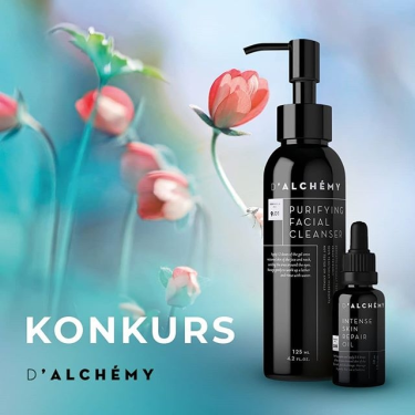 Konkurs "D’Alchemy przyjemność z pielęgnacji"