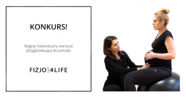 Warszawa: Konkurs "Przygotuj się do porodu z Fizjo4life"