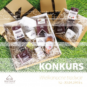 Konkurs fotograficzny "Wielkanocne tradycje z Bacówką"