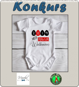 Konkurs "Moja pierwsza Wielkanoc"