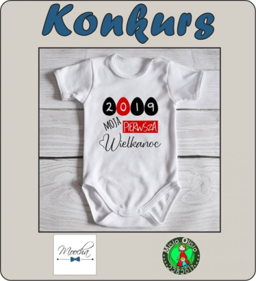 Konkurs "Moja pierwsza Wielkanoc"