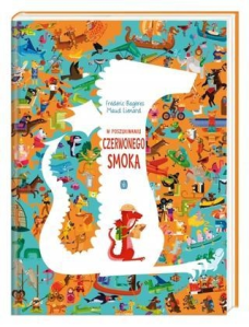 Konkurs "W poszukiwaniu Czerwonego Smoka - Frédéric Bagères, Maud Lienard"