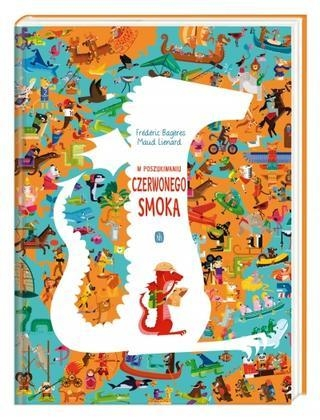 Konkurs "W poszukiwaniu Czerwonego Smoka - Frédéric Bagères, Maud Lienard"
