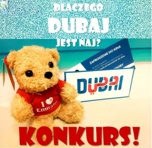Konkurs "Dlaczego Dubaj jest NAJ"