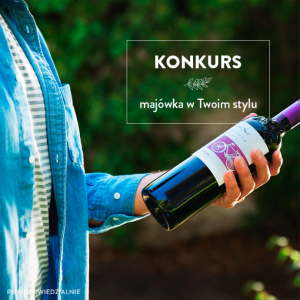 Konkurs "Majówka w Twoim stylu" 18+