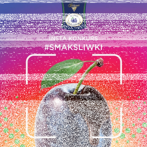 Konkurs fotograficzny "#SmakŚliwki"