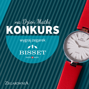 Konkurs "Dzień Matki z Bisset! Wygraj zegarek"