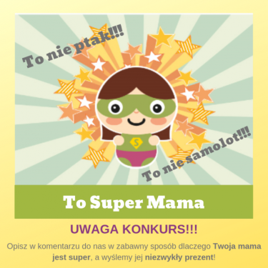 Konkurs "Dzień Mamy 2019 - Super Mama"