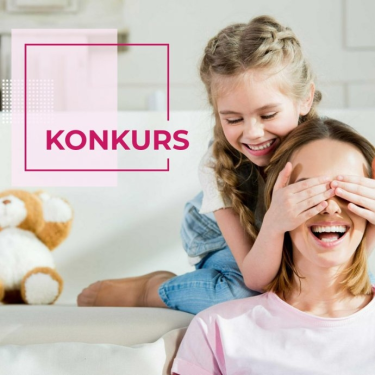 Konkurs "Życzenia na Dzień Mamy"