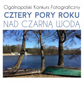 Konkurs "Cztery pory roku nad Czarną Wodą"