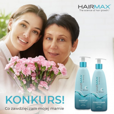 Konkurs "Co zawdzięczam mojej Mamie? - Hairmax"