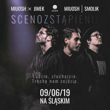 Katowice: Konkurs "Scenozstąpienie: MIUOSH x JIMEK x SMOLIK na Stadionie Śląskim"