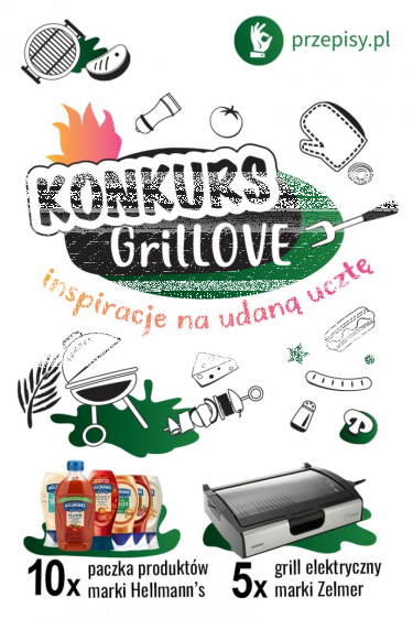 Konkurs "GrilLOVE inspiracje na udaną ucztę"