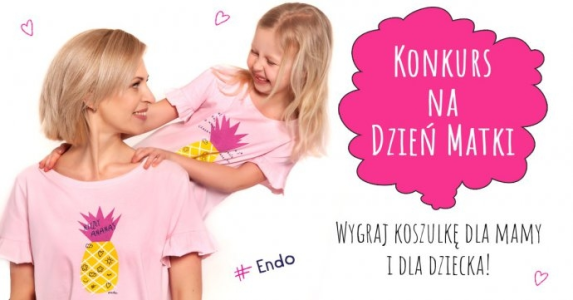 Konkurs na Dzień Matki Endo