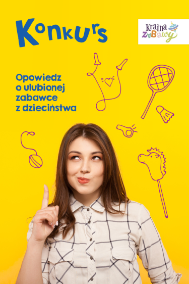 Konkurs "Ulubiona zabawka z dzieciństwa"