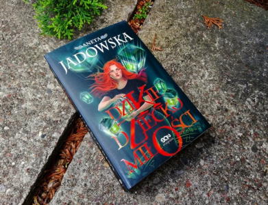 Konkurs z "Dzikim dzieckiem miłości" Anety Jadowskiej